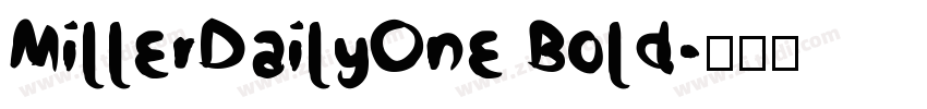 MillerDailyOne Bold字体转换
